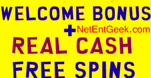 NetEnt Casinos Welcome Bonus
